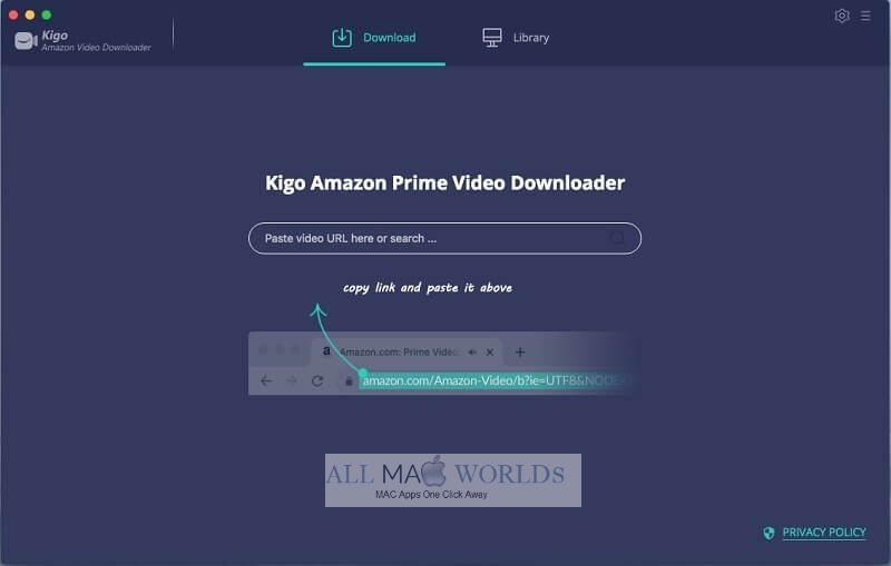 Kigo Amazon Prime Video Downloader for Mac Free Download
