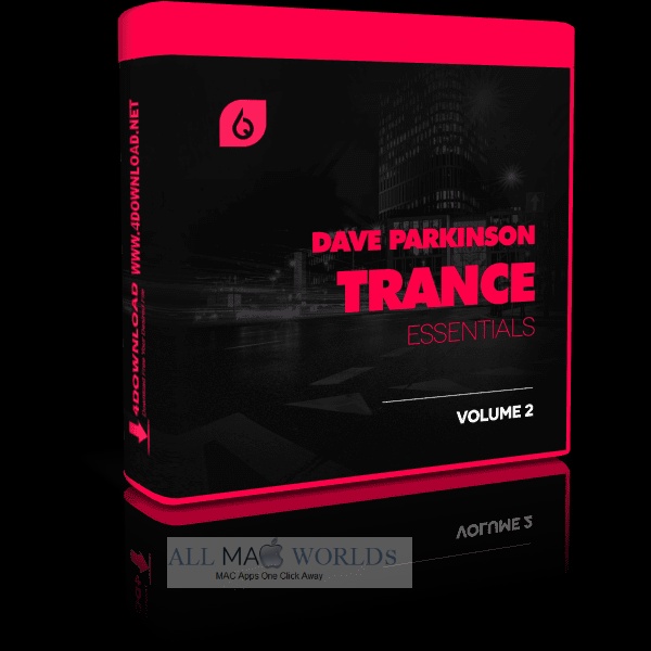 Dave Parkinson Trance Essentials Volume 2 For Mac Free Download