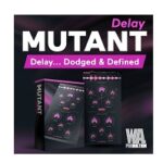 WA Production Mutant Delay 2 Download Free